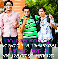 Difference between normal friend and vietnamese friend